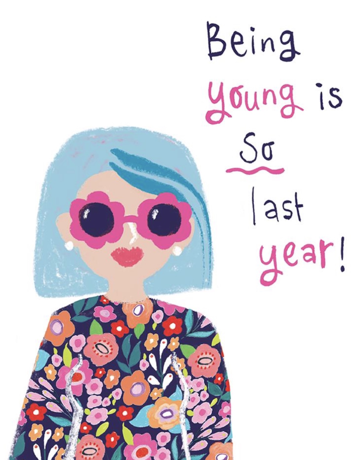Being Young Birthday Card