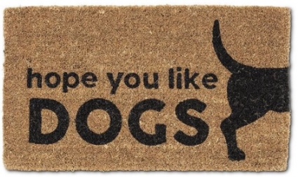 Hope You Like Dogs Doormat