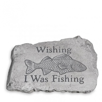 Wishing I Was Fishing Garden Stone 10"