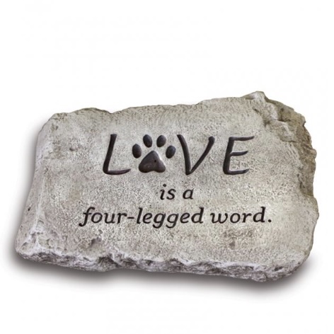 Love Is a Four-Legged Word Garden Stone 10"