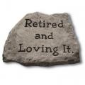 STONE, "RETIRED & LOVING IT" 8"