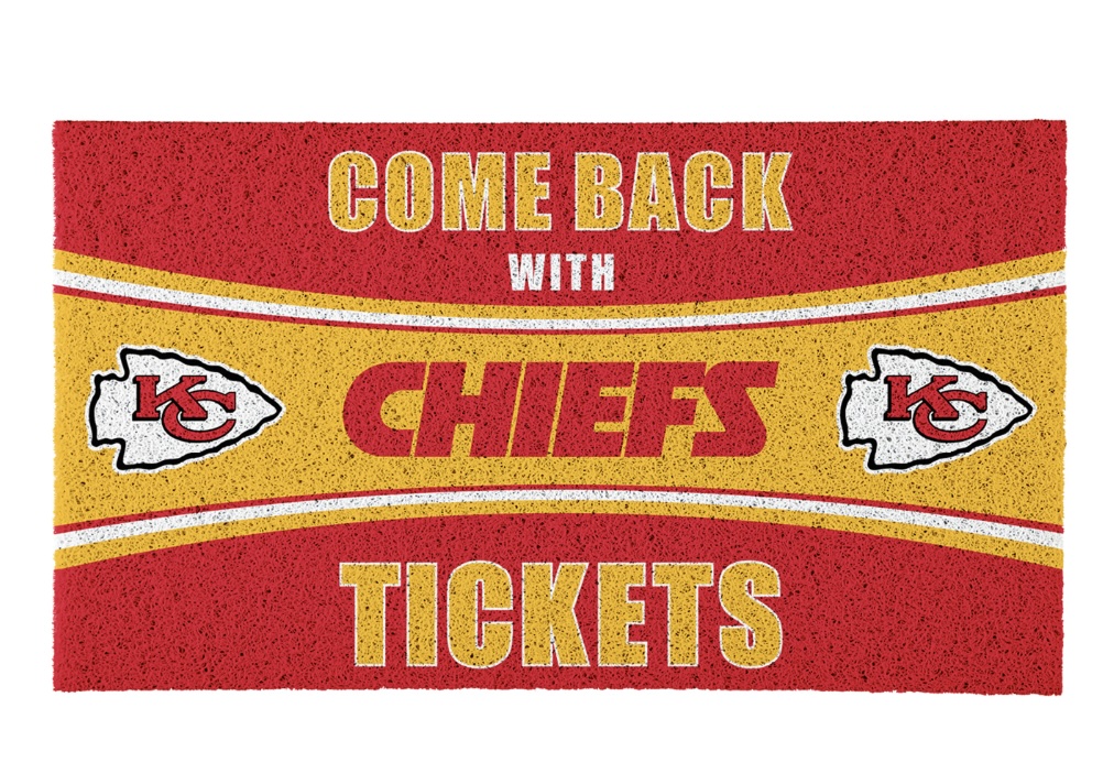 Come Back With Chiefs Tickets Door Mat