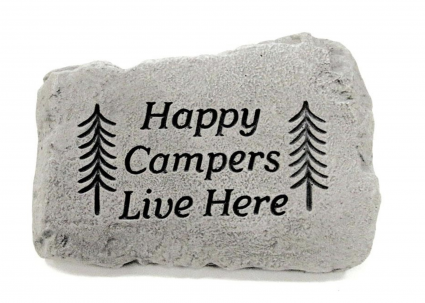 Happy Campers Live Here Stone