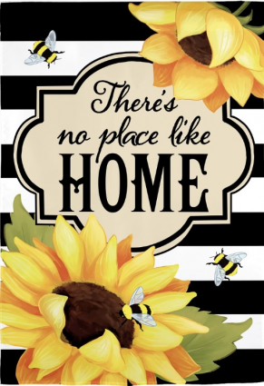 There's No Place Like Home Burlap Garden Flag