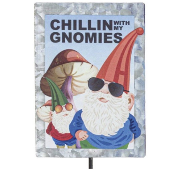 Chillin with my Gnomes Stake 21"