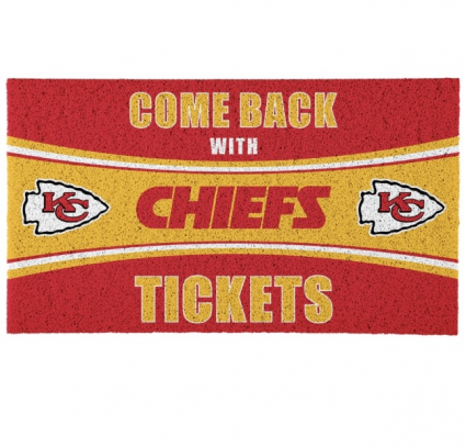 Come Back With Chiefs Tickets Door Mat