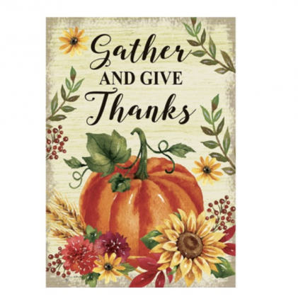 Gather and Give Thanks Flag